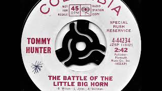 The battle of the little big horn / Tommy Hunter.