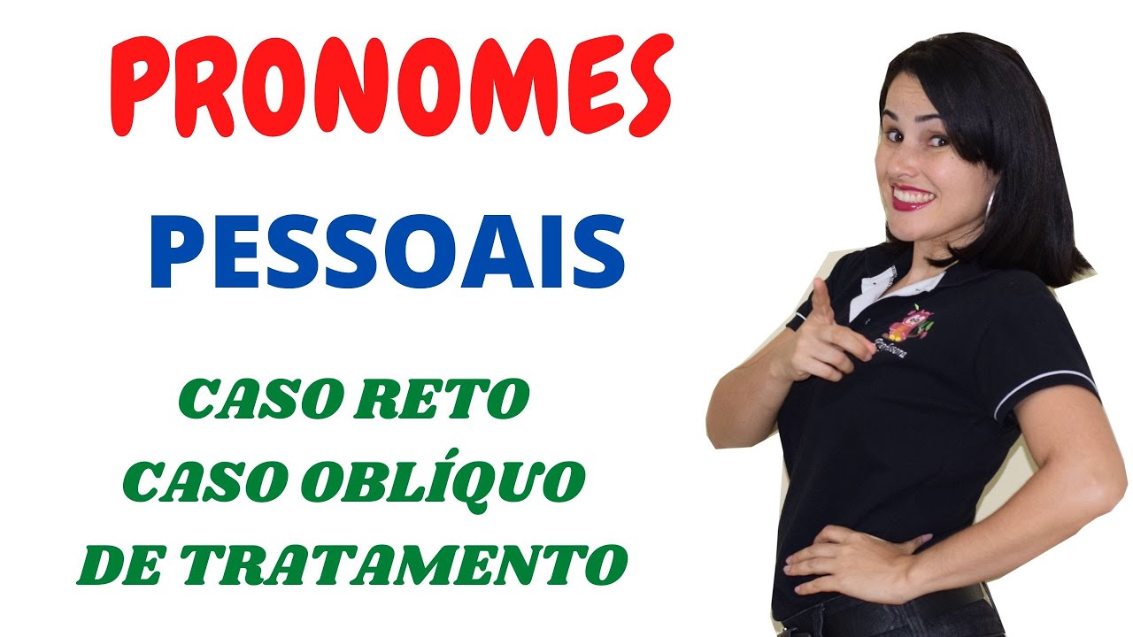 Pronomes Pessoais - Toda Matéria