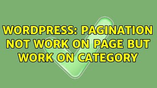 Wordpress: Pagination not work on page but work on category