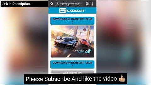How to download Asphalt Nitro 2 Officially and other Gameloft games