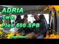 ADRIA Twin Plus 600 SPB 💥 besser als Pössl ? 💥 Kastenwagen Wohnmobil Test / Review