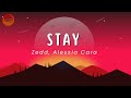 Zedd alessia cara  stay lyrics  spotiverse