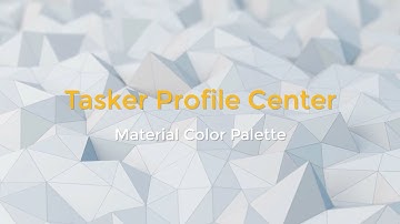 [TASKER] [PROJECT] Material Color Palette - Overview