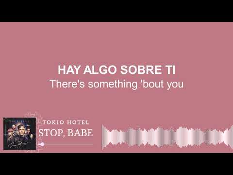 Tokio Hotel – Stop, Babe | Sub Español • Lyrics