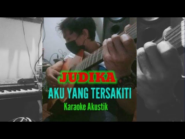 Judika-Aku Yang Tersakiti-Karaoke Akustik (Nada Rendah) class=