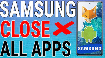 How To Quit Apps / Close Background Running Apps - Samsung Galaxy
