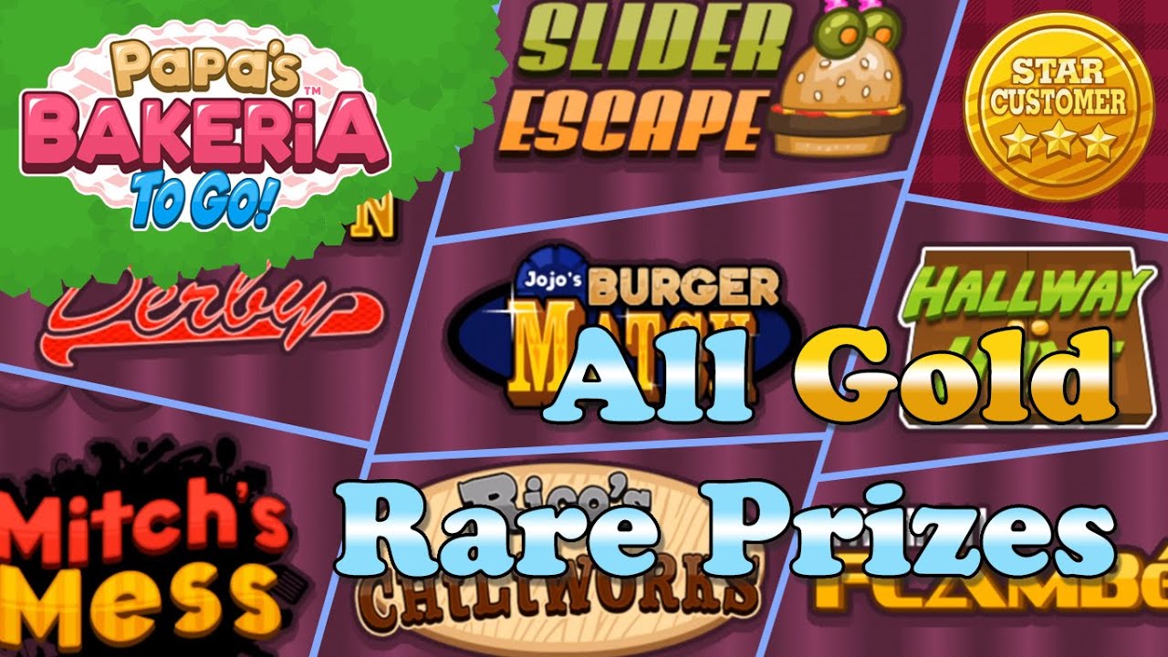 Papa's Bakeria To Go - All Mini-game Rare Prizes (Gold Tier) 