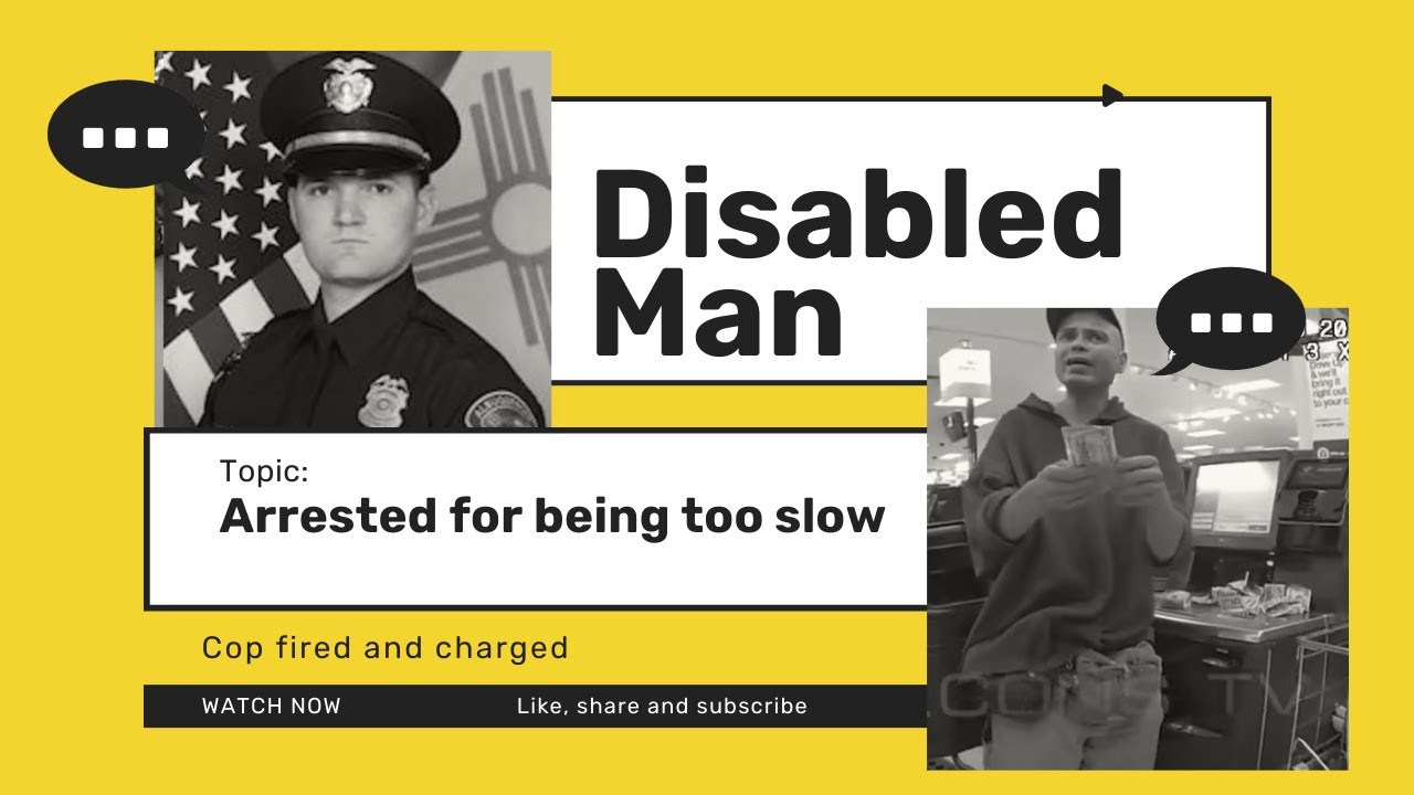 Cops arrest disabled man for being too slow - YouTube