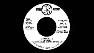 The Harvey Averne Dozen - Dynamite