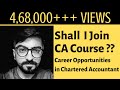 CA Course is for what type of students? Career Opportunities in Chartered Accountancy