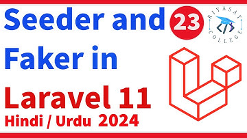 Seeder in Laravel 11 | database seeder in laravel 11 |  seeder and factory in laravel | Lecture # 23