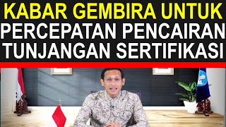 Kabar gembira dari Kemdikbud untuk guru sertifikasi dan non sertifikasi tentang percepatan pencairan