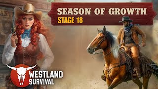 Westland Survival STAGE 18- Season of Growth #westlandsurvival #gameplay