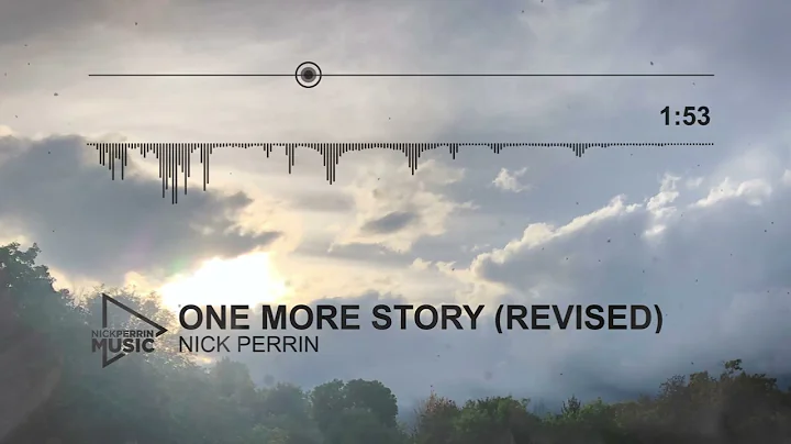 One More Story (Revised) - Nick Perrin (Original M...