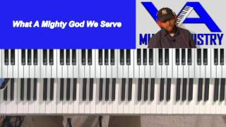 What A Mighty God We Serve (Lamar Garrard on keys) chords