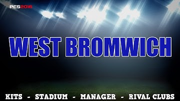 PES2016 - West Bromwich Albion Edit Mode Tutorial