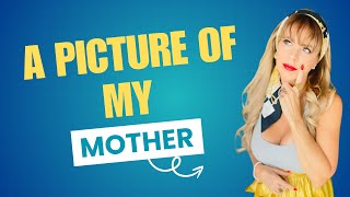 A picture of my mother | Narcissistic Mother Relationships