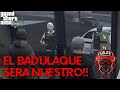 💀¡ASALT0 AL BADULAQUE! 💀~ GTAV ROLEPLAY #3