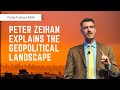 Pomp Podcast #284: Peter Zeihan Explains The Geopolitical Landscape