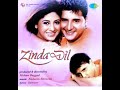 рџ Ikrar Ho Na Jaye🥀❠️ Udit Narayan Zinda Dil 2003 Romantic Songs Abbas Ashima Bhallaрџ Ґрџ Ґ рџ Ikrar Ho Na Jaye🥀❠️ Udit Narayan Zinda Dil 2003 Romantic Songs Abbas Ashima Bhallaрџ Ґрџ Ґ