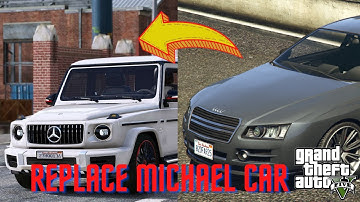 HOW TO REPLACE MICHAEL CAR | GTA 5 MODS
