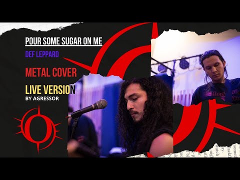 Def Leppard - Pour Some Sugar on Me [Metal Cover by AgressoR]