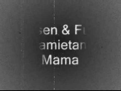 Pamiętam Mama (ft.Olsen)