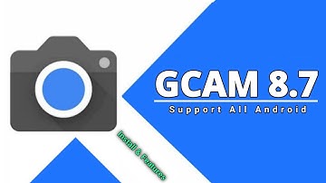 How To Install GCAM 8.7 | GCAM 8.7 Review | GCAM 8.7 Config ! | Dot SM