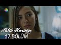 Fatih Harbiye 17.Bölüm