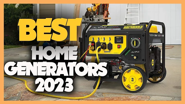 Power Your Home with the Top 10 Generators in 2023