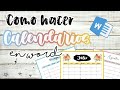 COMO HACER CALENDARIOS BONITOS EN WORD