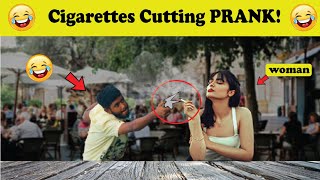 Cigarettes Cutting PRANK! 😂🤣 On Cute Girl STOP Smoking Prank So Funny & Crazy Reaction In Public..