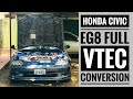 92 95 Civic Eg Vtec swap | Full conversion | d15 d16 | Civic engine swap | Civic engine conversion