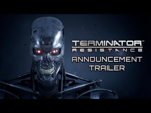 Terminator Resistance - Announcement Trailer [NA] (PS4, Xbox One & Steam)