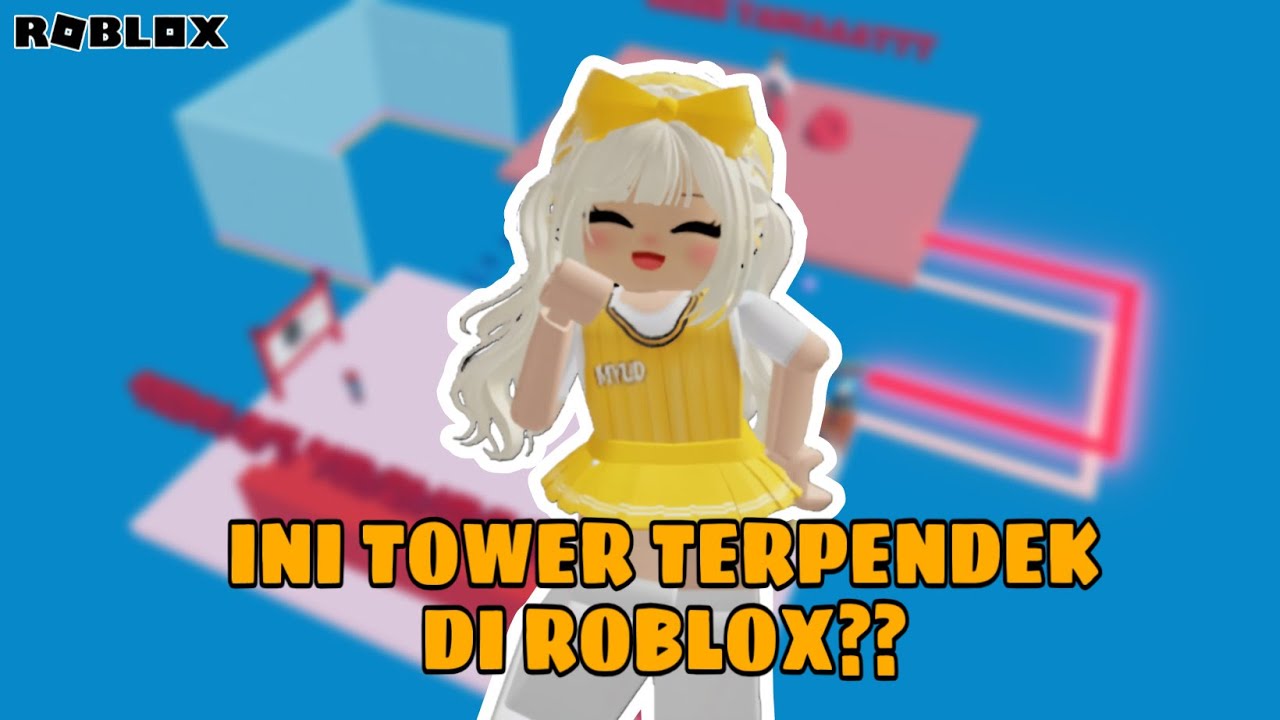 SEMUA ORANG PASTI TAMAT MAIN TOWER INI!! ROBLOX INDONESIA (STREAMING)