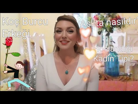 Koç burcu erkeği genel özellikleri nelerdir? Aşkta nasıldır? Ne tip kadınlardan hoşlanır?