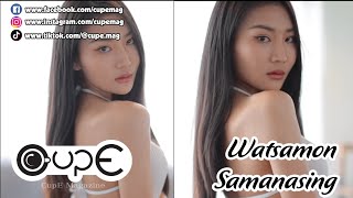 Model: Watsamon Samanasing by Cup E | 🌺🌺🌺