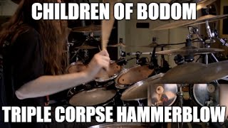 Children of Bodom - &quot;Triple Corpse Hammerblow&quot; - DRUMS