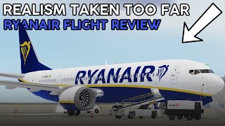 ROBLOX FLIGHT REALISM TAKEN TOO FAR.. | Ryanair Flight Review (ROBLOX)