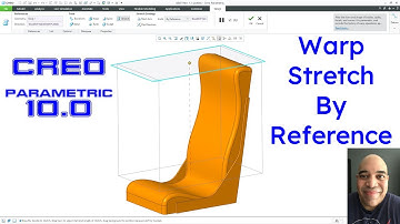 Creo Parametric 10.0 - Warp Stretch By Reference