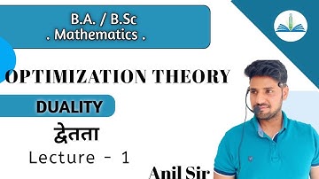 Dual Problem | Duality | Optimisation Theory | lect-1 | B.Sc / B.SC B.ed | iSTUDY Online