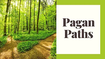 Pagan Paths: Types of pagans