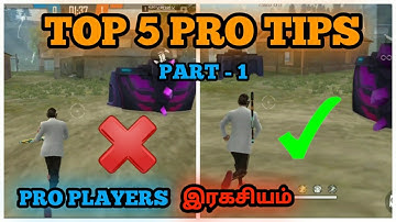 TOP 5 PRO TIPS | PART - 1 | FREEFIRE tips and tricks Tamil | Don
