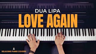 Dua Lipa - Love Again (Piano Cover)