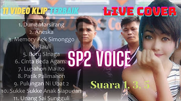 SP2 Live Cover Collection Part 1 - Video Klip Kumpulan Lagu Terbaik SP2 Voice