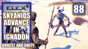 Elex 2 - Skyanids Advance in Ignadon [ Unrest and Unity ] - PS5 Gameplay Walkthrough Part 88