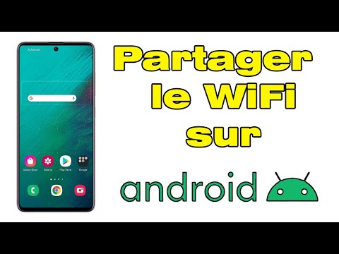 Comment partager la connexion Wifi de mon téléphone Android