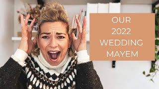 The 2022 Wedding Fails
