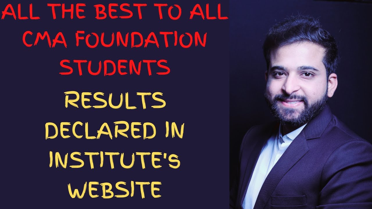 CMA FOUNDATION RESULTS 2020 DECLARED