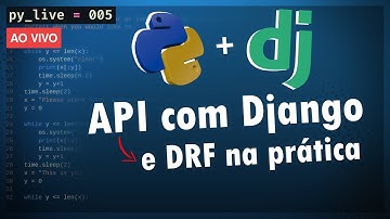 API com Python, Django e DRF na prática | py_live #005